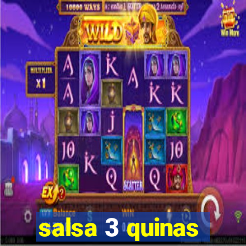 salsa 3 quinas